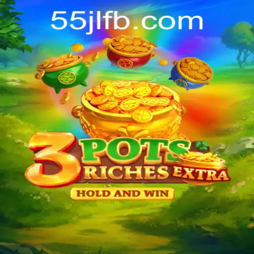 Discover the Thrilling World of 3potsExtra