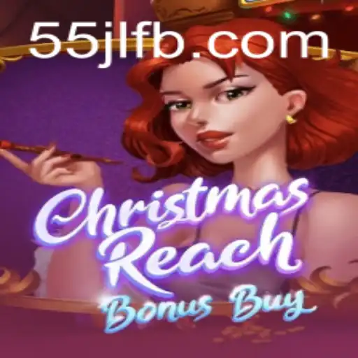 Experience the Holiday Magic with ChristmasReachBonusBuy from 55JL.COM
